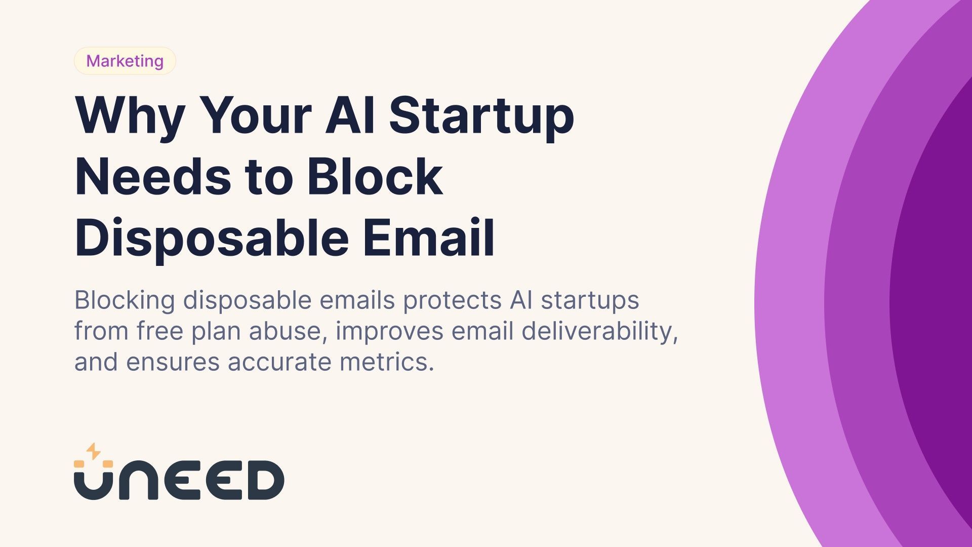 Why Your AI Startup Needs to Block Disposable Email